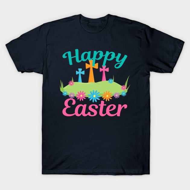 Happy Easter T-Shirt by epiclovedesigns